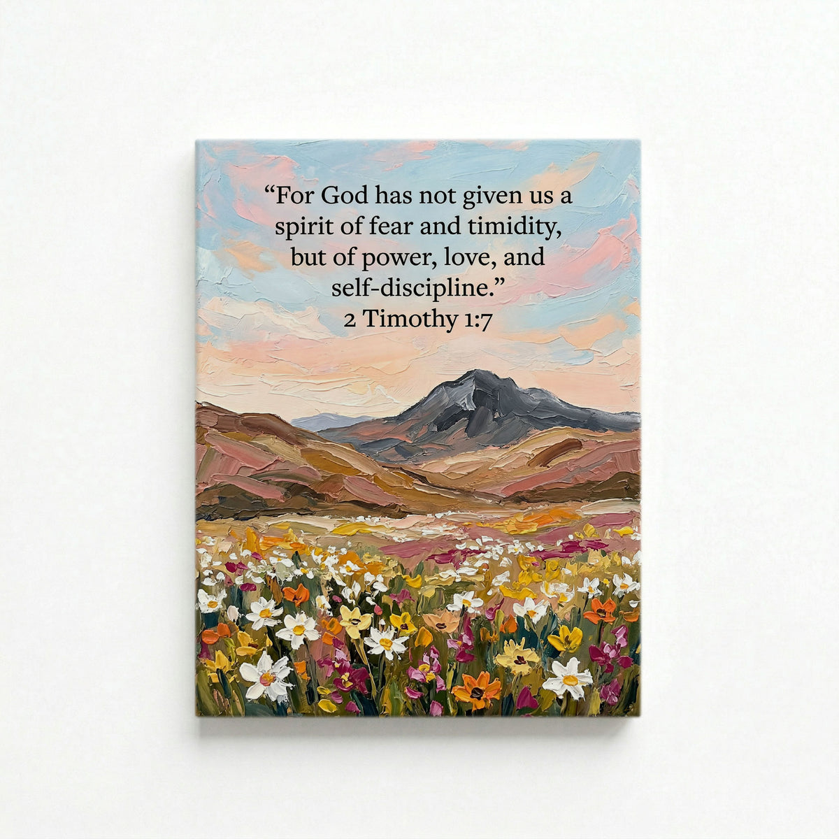 Vertical canvas of 2 Timothy 1:7 mountain wildflower scene on a white background