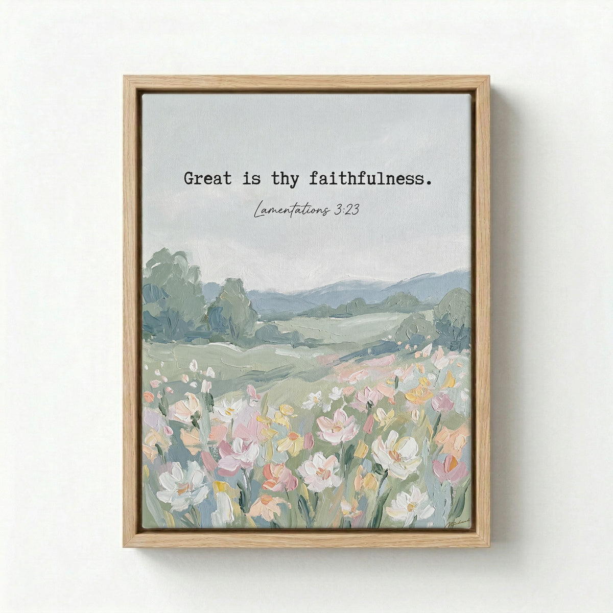 Canvas in natural wood floating frame with Great Is Thy Faithfulness quote in spring meadow