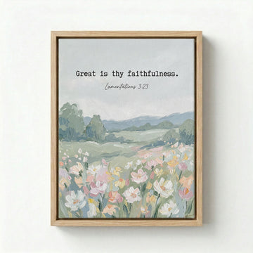 Canvas in natural wood floating frame with Great Is Thy Faithfulness quote in spring meadow